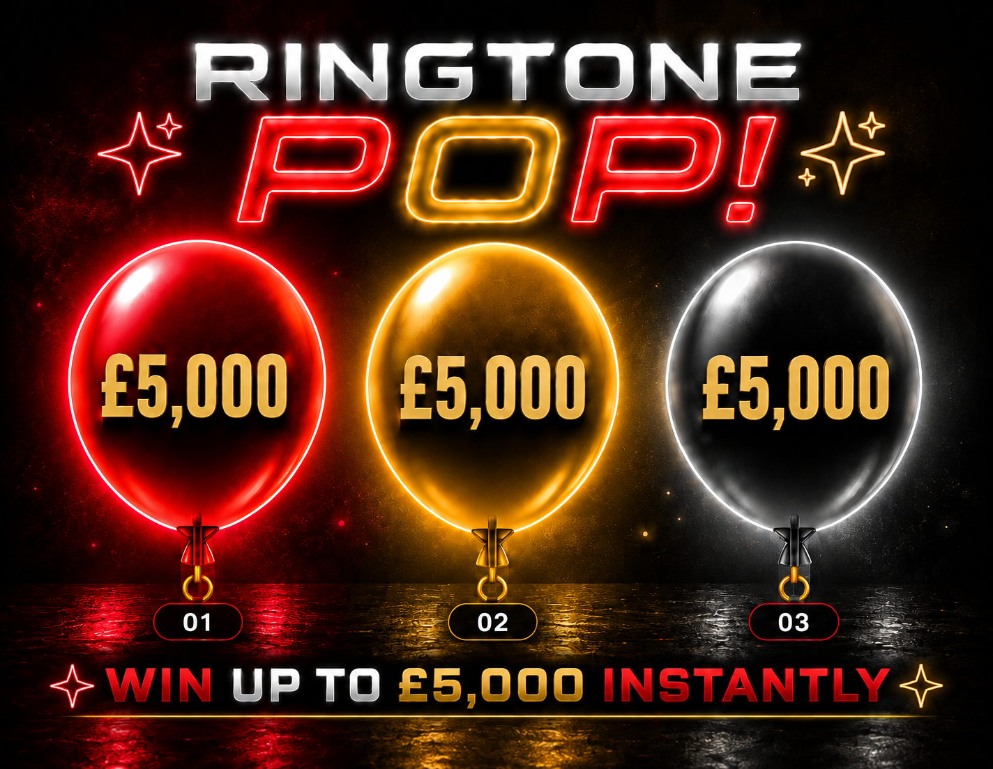 🎈💥 RINGTONE POP 💥🎈 WIN UP TO £5,000 CASH + RINGTONE POINTS 💷 🔥