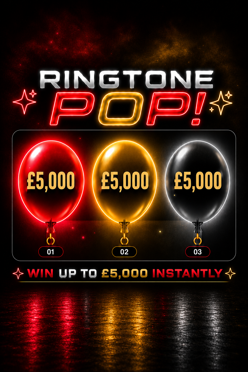 🎈💥 RINGTONE POP 💥🎈 WIN UP TO £5,000 CASH + RINGTONE POINTS 💷 🔥
